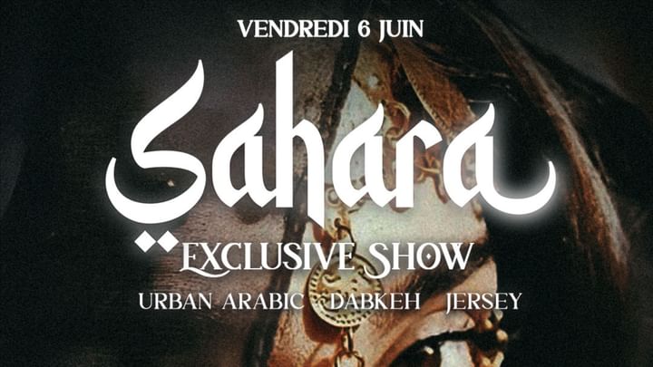 Cover for event: SAHARA X BIRDY · FRIDAY 06 JUNE ·