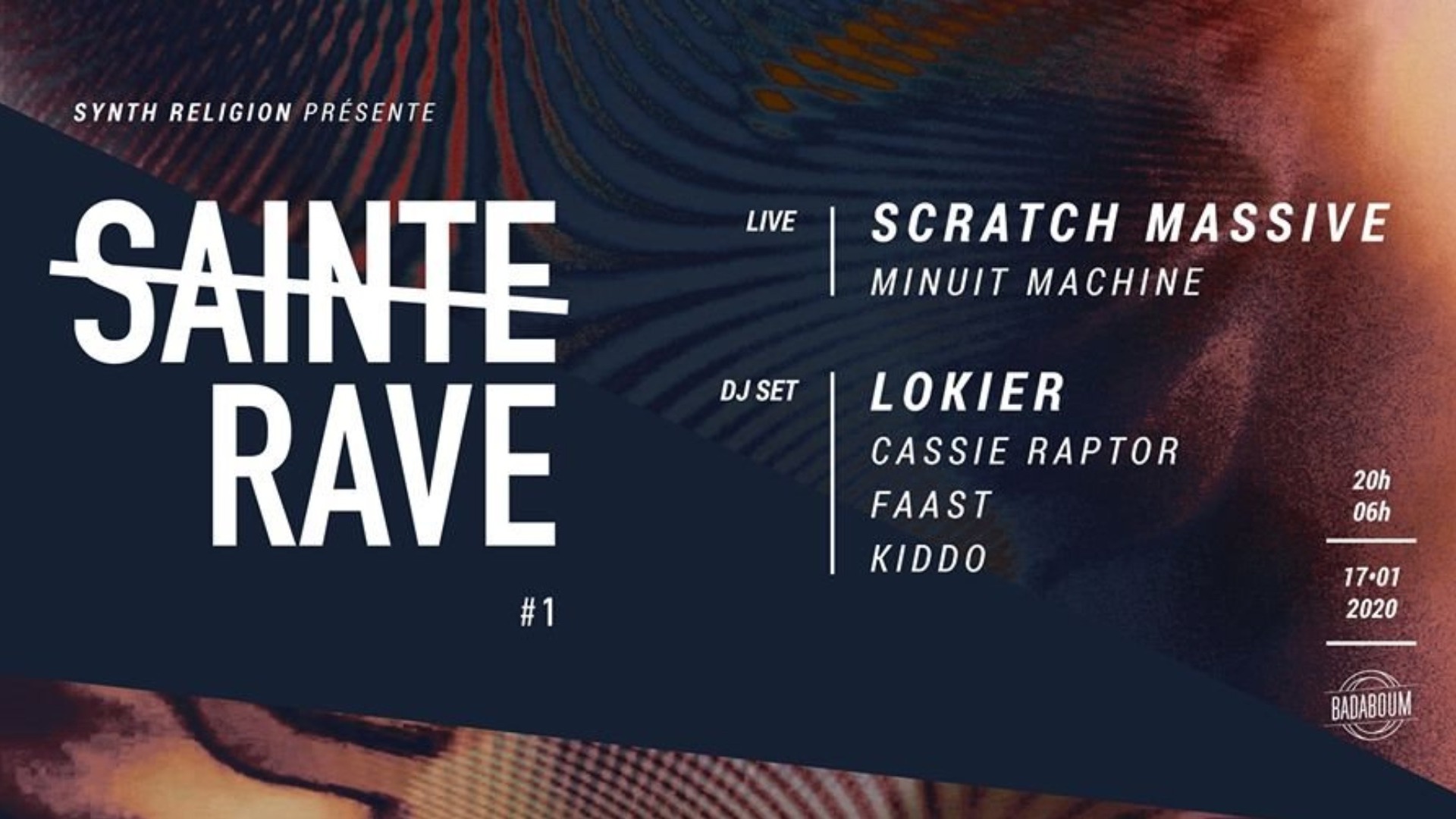 Sainte Rave # 1 • Lokier, Kiddo, FAAST, Cassie Raptor image