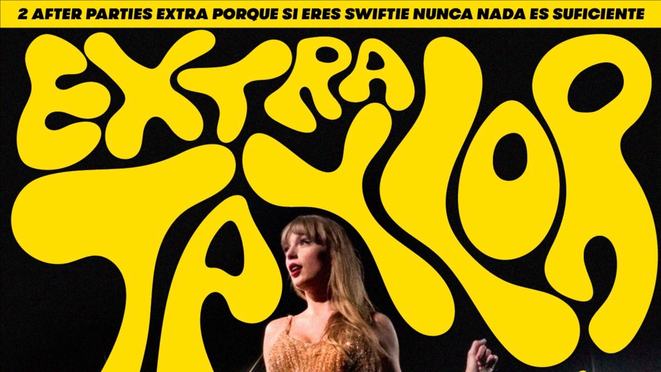 MIÉRCOLES - SALA UÑAS CHUNG LEE: "EXTRA TAYLOR" (AfterParty NO OFICIAL pero CHULÍSIMA) #CUENCAclub image