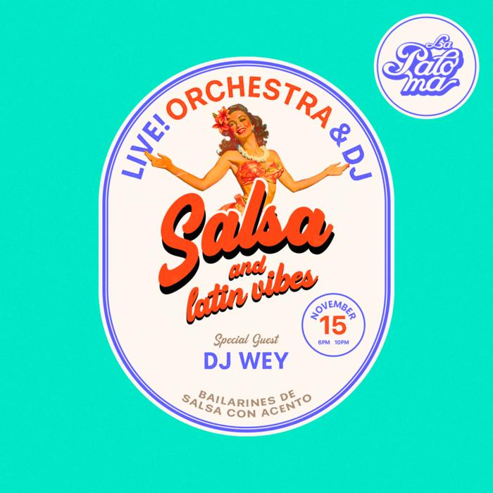 Cartel de Salsa & Latin Vibes en La Paloma