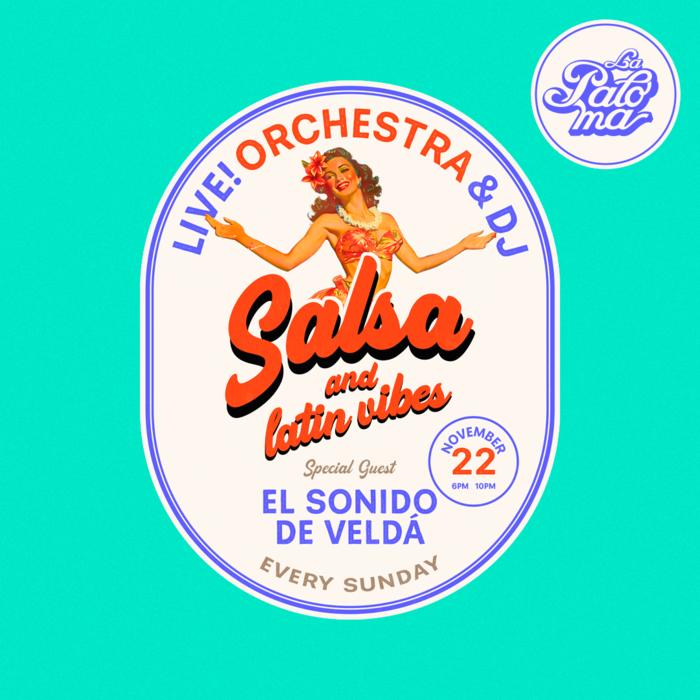 Cartel de Salsa & Latin Vibes en La Paloma
