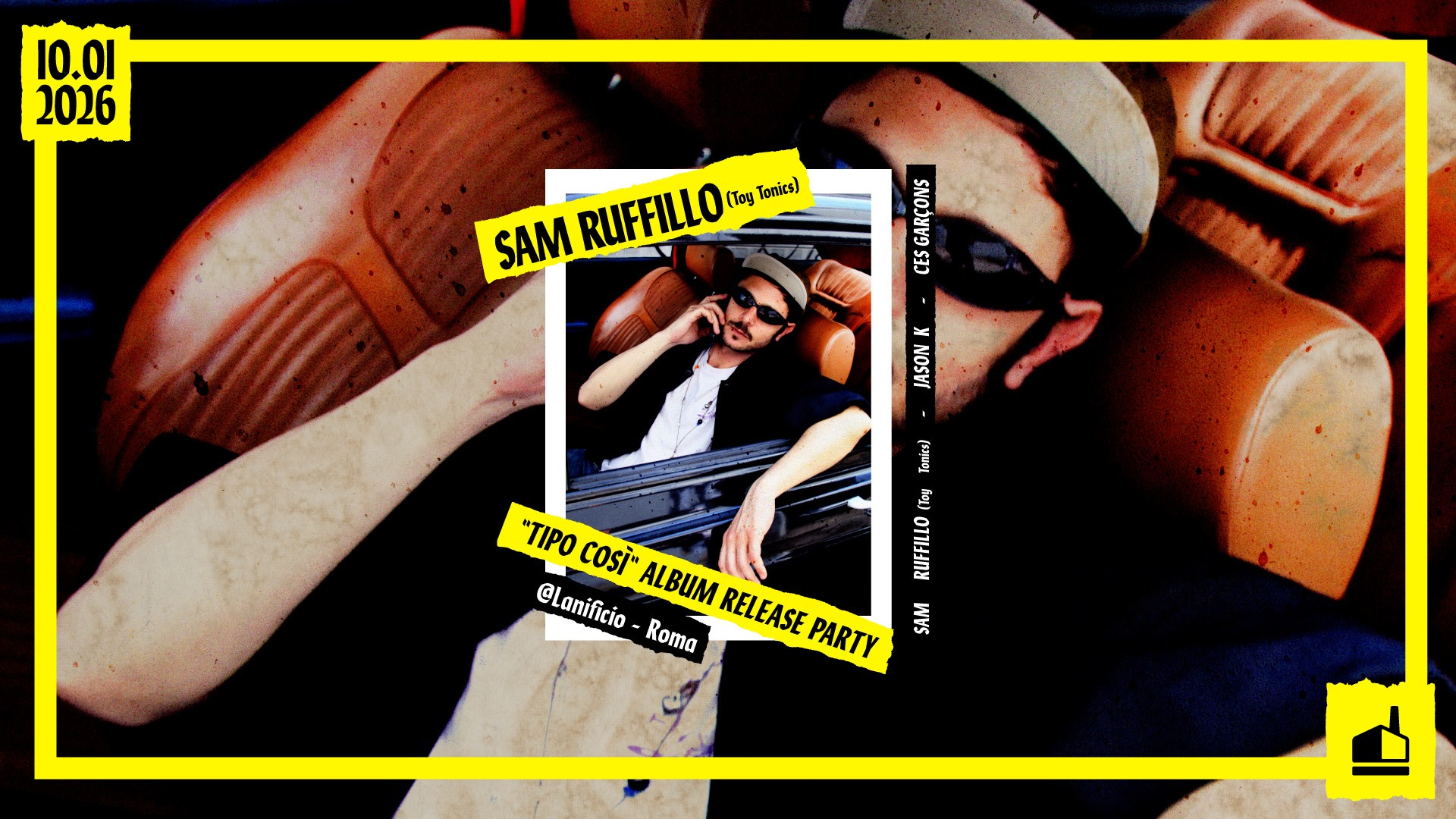 SAM RUFFILLO (Toy Tonics) - "TIPO COSÌ" ALBUM RELEASE PARTY at LANIFICIO image