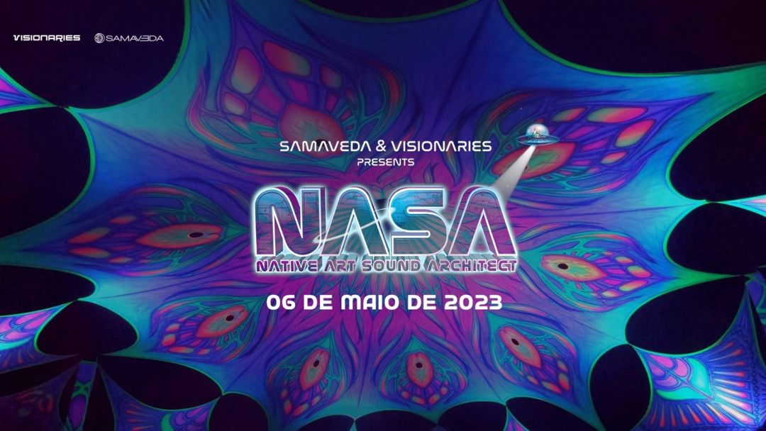 Cartel del evento Samaveda & Visionaries presents N.A.S.A