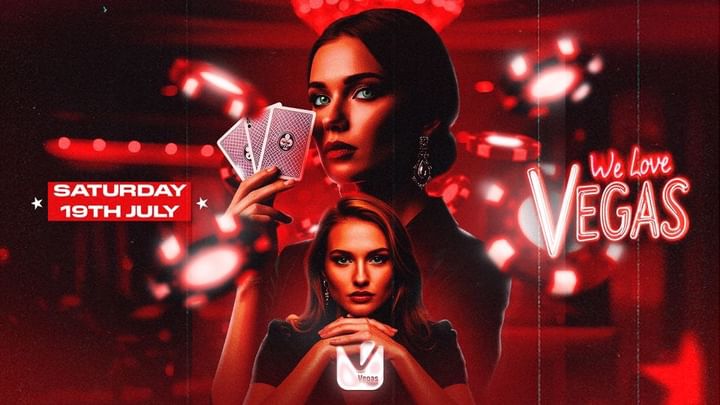 Cover for event: SAMEDI - WE LOVE VEGAS EN EXTÉRIEUR !