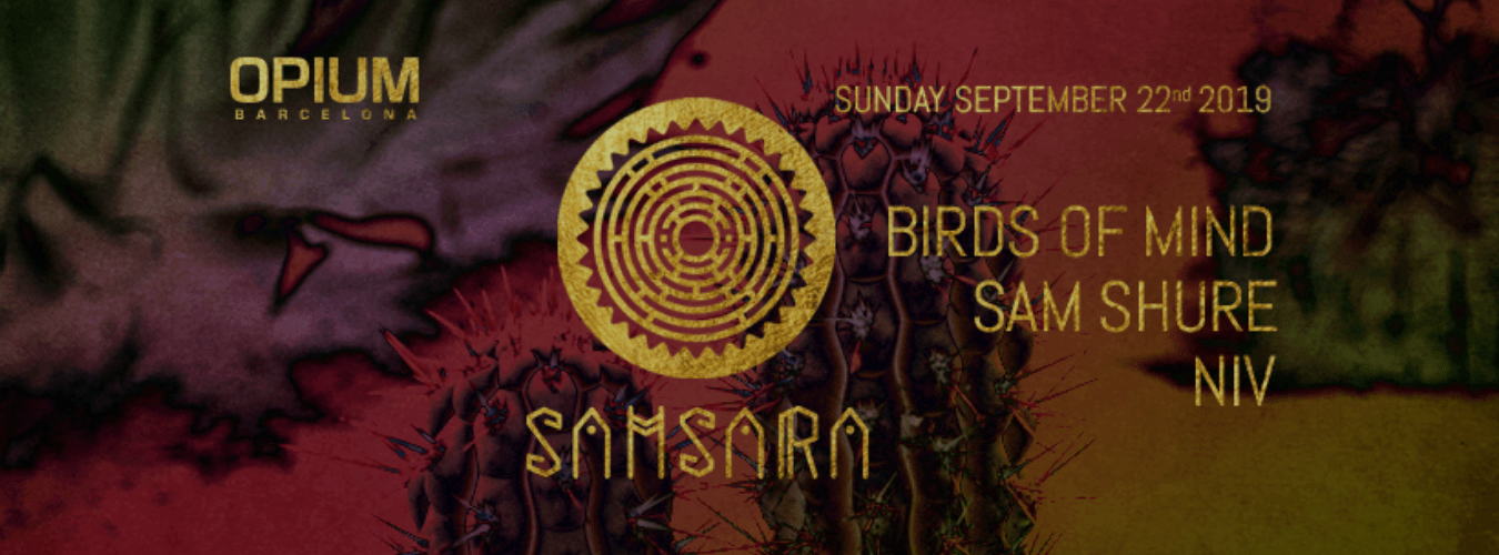 Samsara | Every Sunday - Bird of Mind, Sam Shure & Niv image