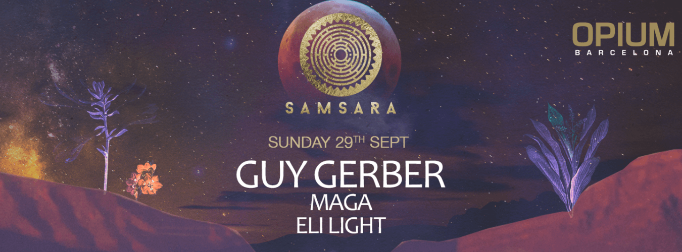 Samsara pres. Guy Gerber, Maga & Eli Light image