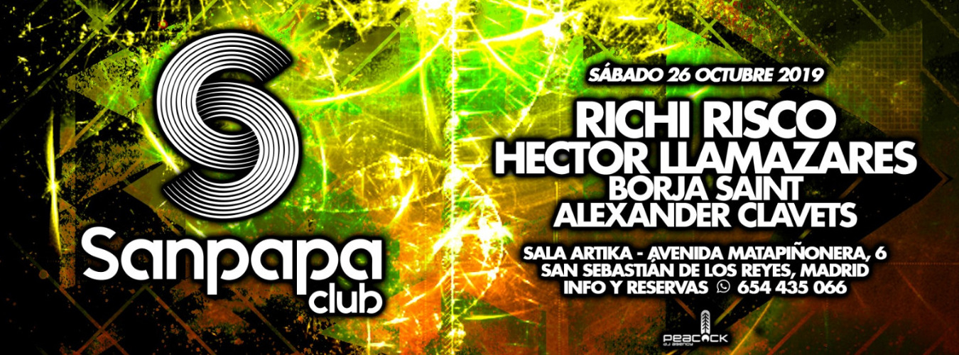 Sanpapa Club w/ RICHI RISCO & HECTOR LLAMAZARES