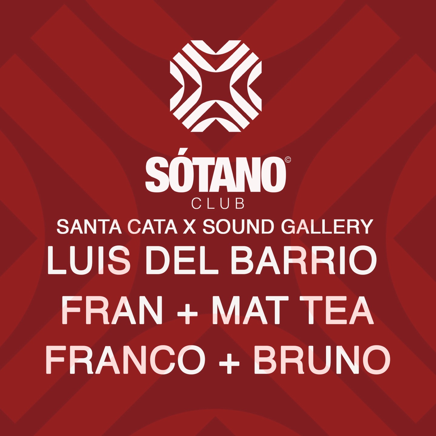 SANTA CATA X SOUND GALLERY w/ LUIS DEL BARRIO + FRAN + MAT TEA + FRANCO + BRUNO image