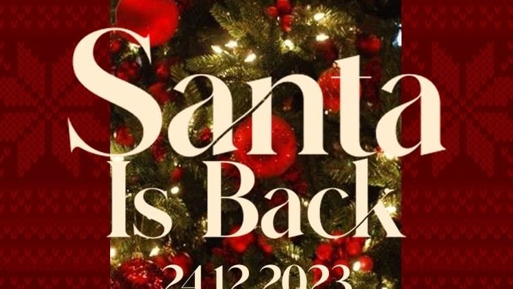 Santa Is Back event cover