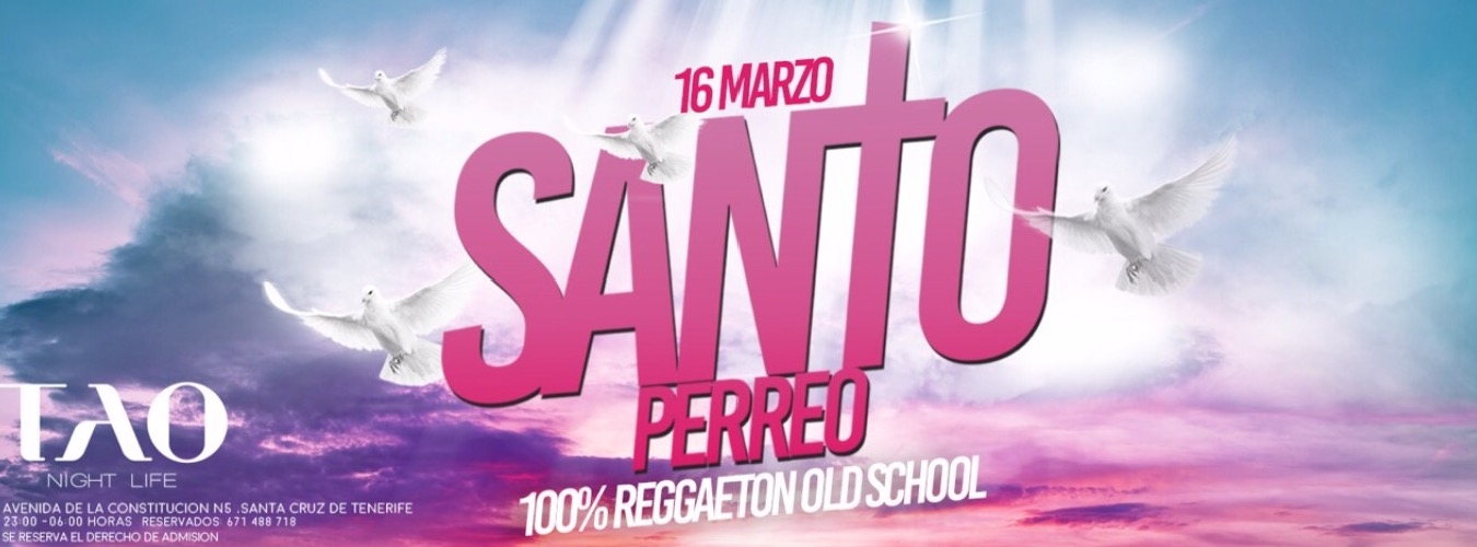 SANTO PERREO 100% Reggaeton Old School