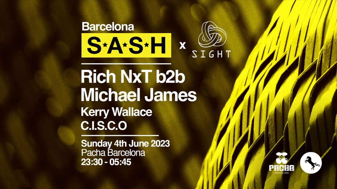 S.A.S.H pres. Rich NXT b2b Michael James, Kerry Wallace & C.I.S.C.O event cover
