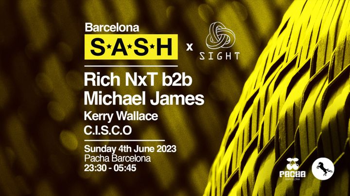 Cover for event: S.A.S.H pres. Rich NXT b2b Michael James, Kerry Wallace & C.I.S.C.O