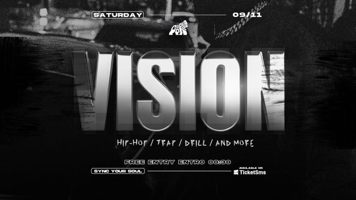 Cover for event: Sat 09.11 • VISION • Omaggio entro 00:30 con registrazione