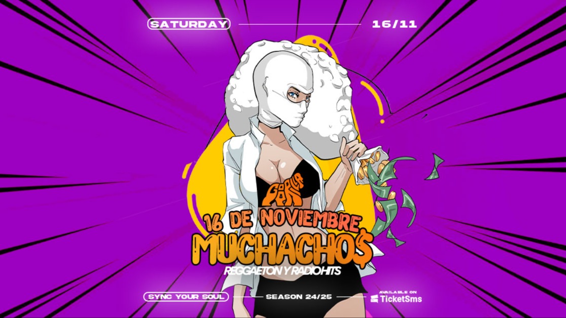 Sat 16.11 • MUCHACHOS | Reggaeton y Radio Hits • Omaggio entro 00:30