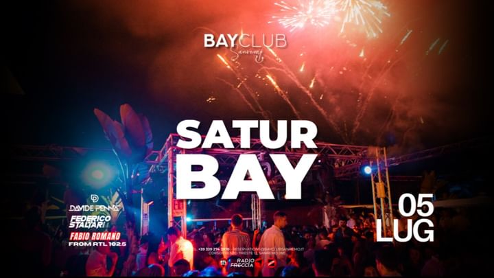 Cover for event: SATUR BAY 05.07 | Bay Club Sanremo