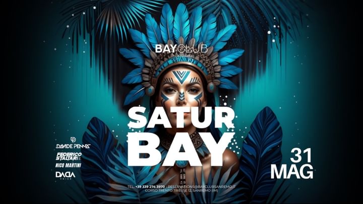 Cover for event: SATUR BAY 31.05 | Bay Club Sanremo