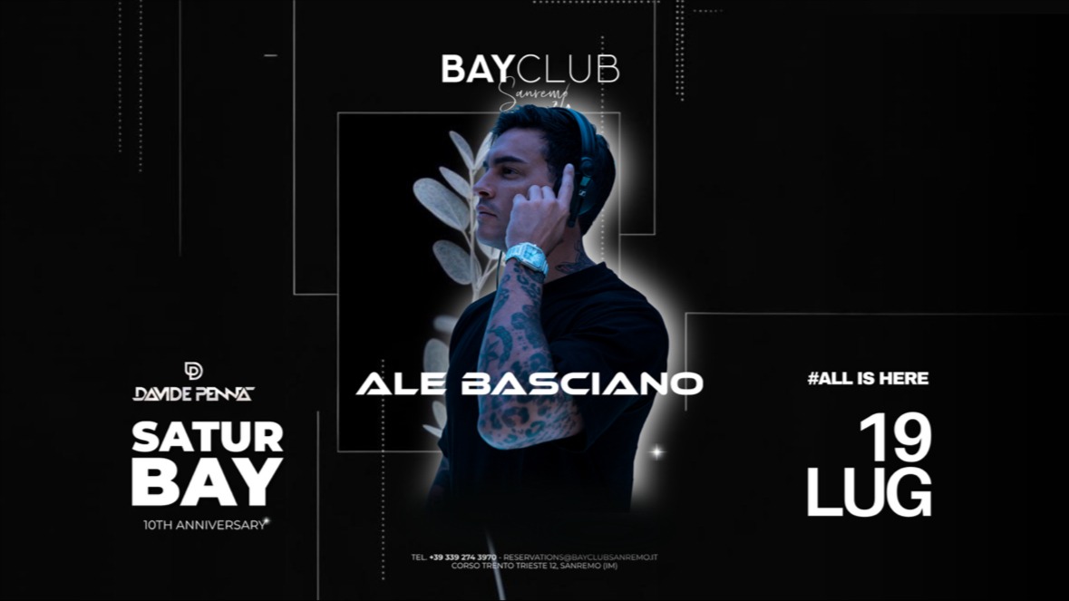 SATUR BAY W/ ALE BASCIANO 19.07 | Bay Club Sanremo image