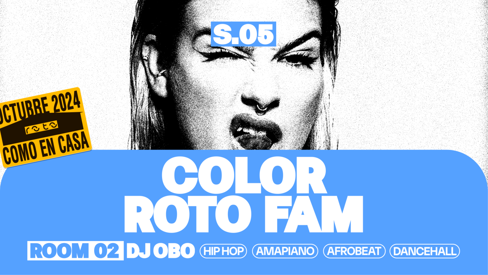 SATURDAY 05/10 MAIN: COLOR // ROOM 02: DJ OBO  image