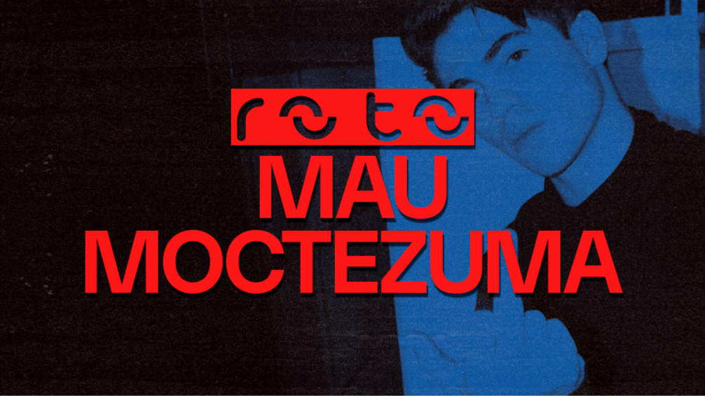 SATURDAY 06/07 MAU MOCTEZUMA AT ROTO // ROTO en Goldens image