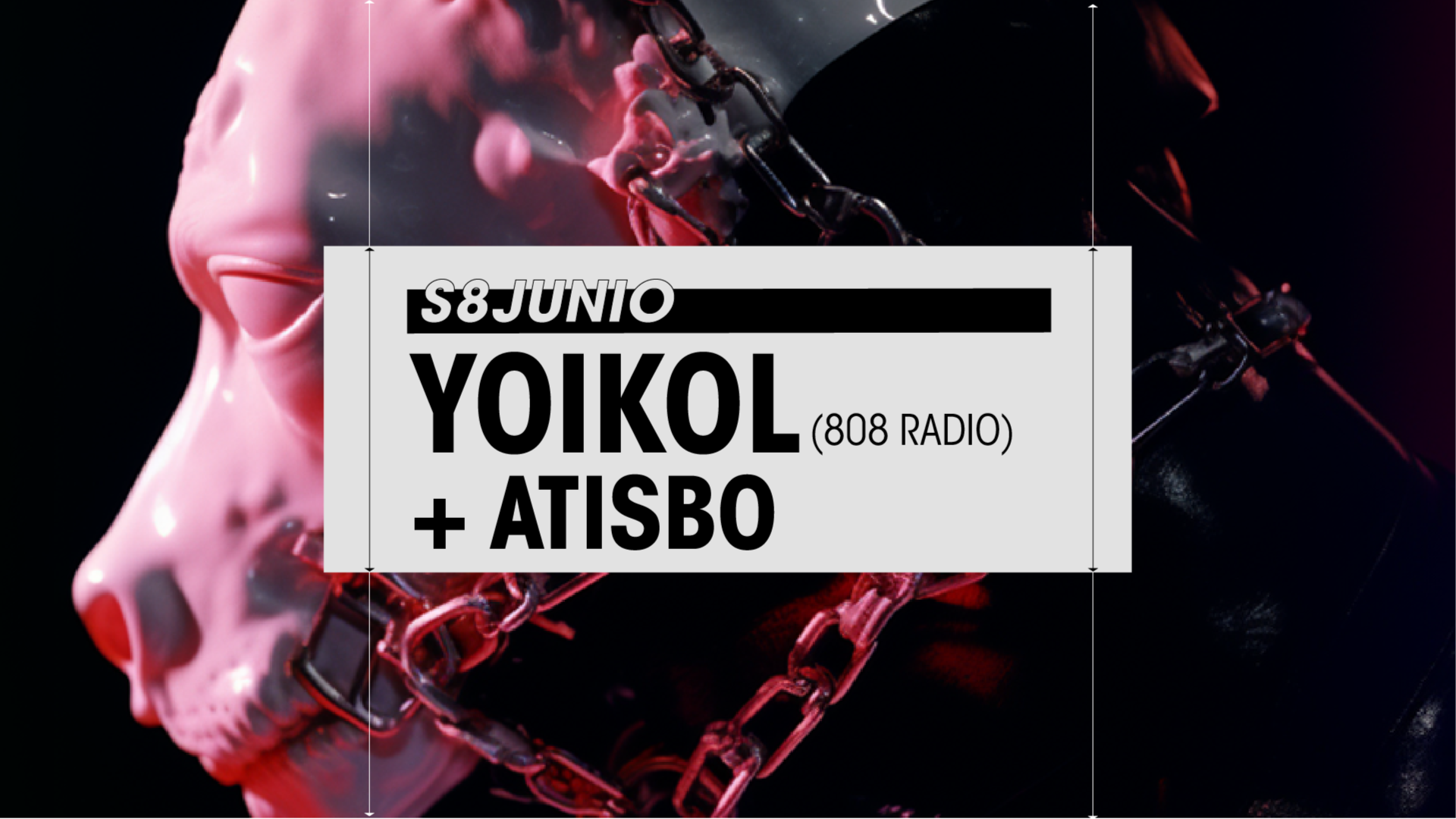 Saturday 08/06 // YOIKOL (808 Radio) + ATISBO en Club Gordo image