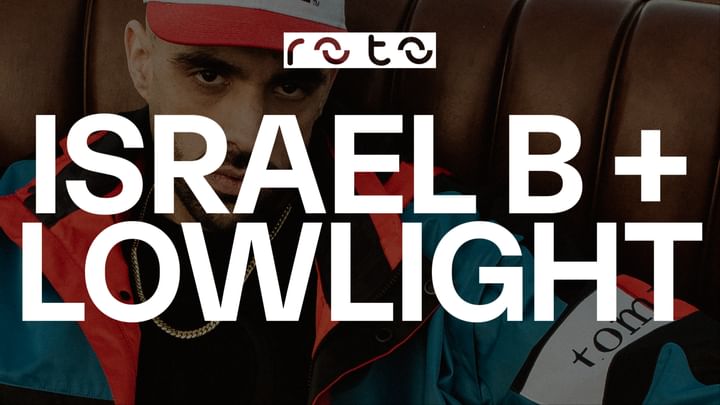 Cover for event: Saturday 09/03 ISRAEL B + LOWLIGHT // ROTO en Goldens