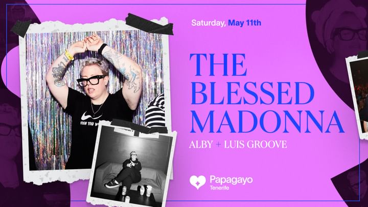 Cover for event: The Blessed Madonna · Saturday · 11th May 