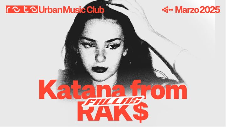 Cover for event: SATURDAY 15/03 FALLAS RAK$ x ROTO W/ KATANA