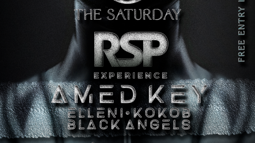 Saturday 15th Anima Invites AMED KEY & RSP EXPERIENCE image