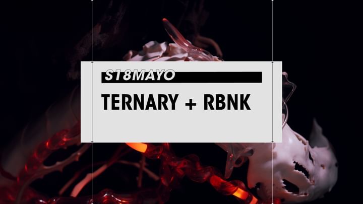 Cover for event: Saturday 18/05 // TERNARY + RBNK en Club Gordo