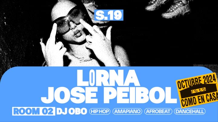 Cover for event: SATURDAY 19/10 MAIN: L0RNA // ROOM 02: DJ OBO EN ROTO