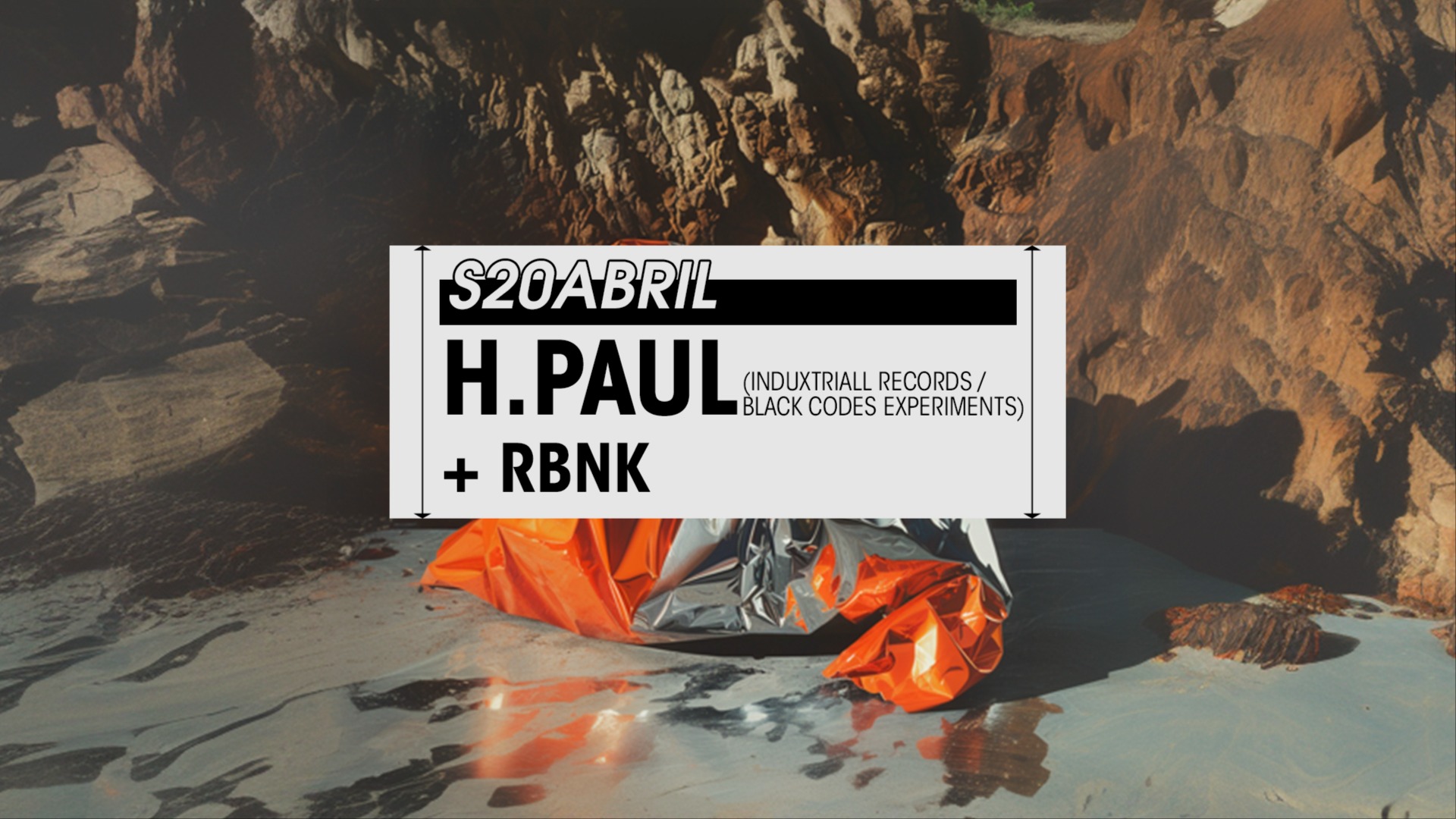 Saturday 20/04 // H. PAUL + RBNK en Club Gordo