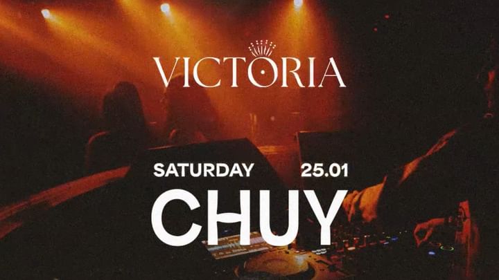 Cover for event: Saturday at  Victoria x CHUY