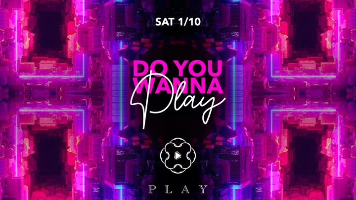 Cover for event: SATURDAY NIGHT - DO YOU WANNA PLAY ?