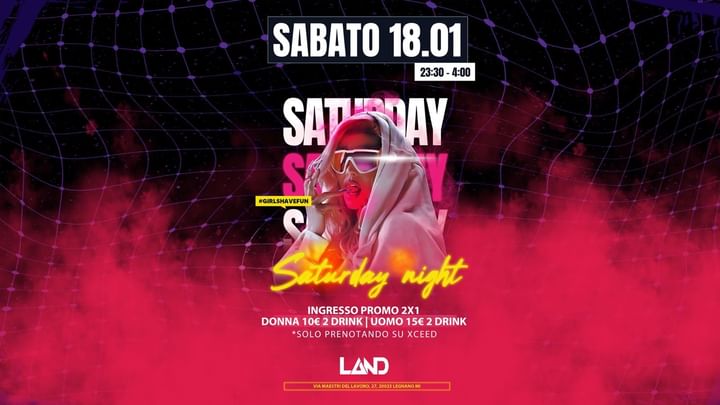 Cover for event: SATURDAY NIGHT • @land_legnano