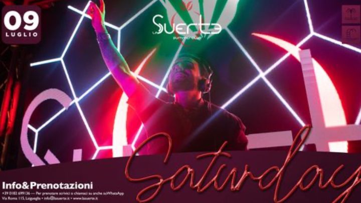 Cover for event: Saturday Night - Sab 09/07 - La Suerte