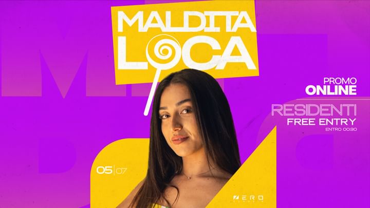 Cover for event: Saturday Night w/ Maldita Loca 05.07 | Zero Club Alassio