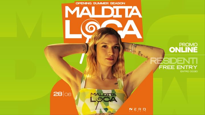 Cover for event: Saturday Night w/ Maldita Loca 28.06 | Zero Club Alassio