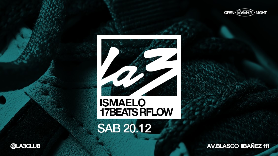 SATURDAY/SABADO | Ismaelo + R-Flow + 17Beats image