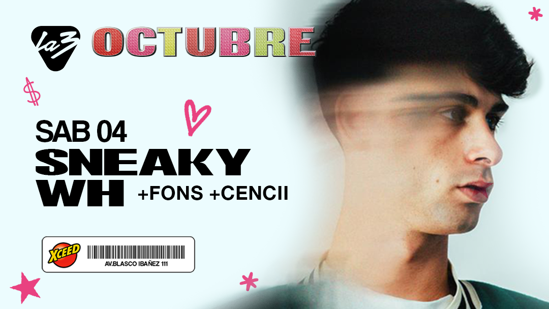 SATURDAY/SABADO | SNEAKY WH + FONS + CENCII image