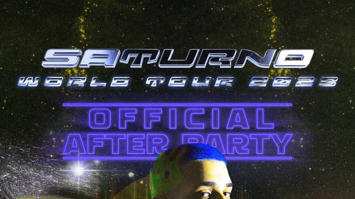 Saturno World Tour Official After Party
