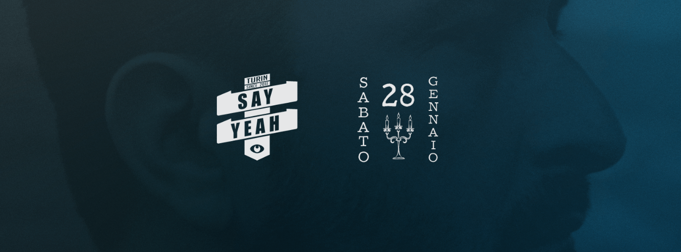 SAY YEAH 28.01.17 THE HACKER (FR) + Sica (IT) image