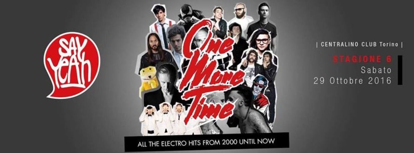 Say Yeah: ONE MORE TIME - CENTRALINO CLUB image