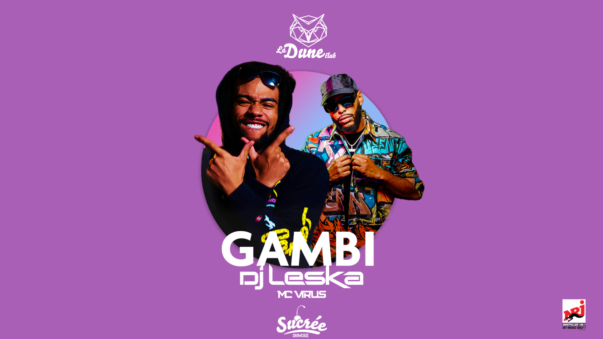 GAMBI @SHOWCASE & DJ LESKA