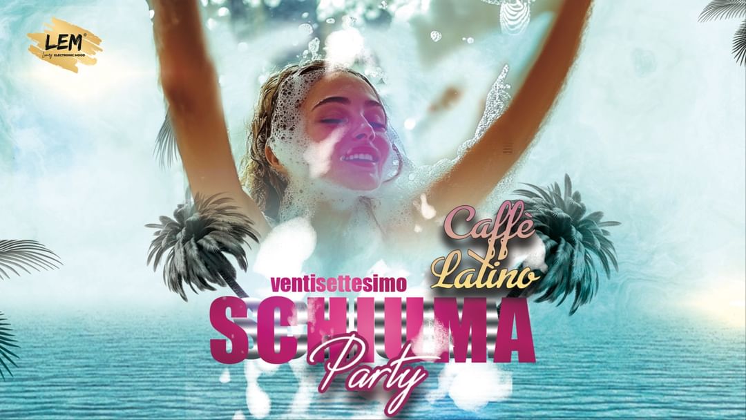 Cartell de l'esdeveniment SCHIUMA PARTY