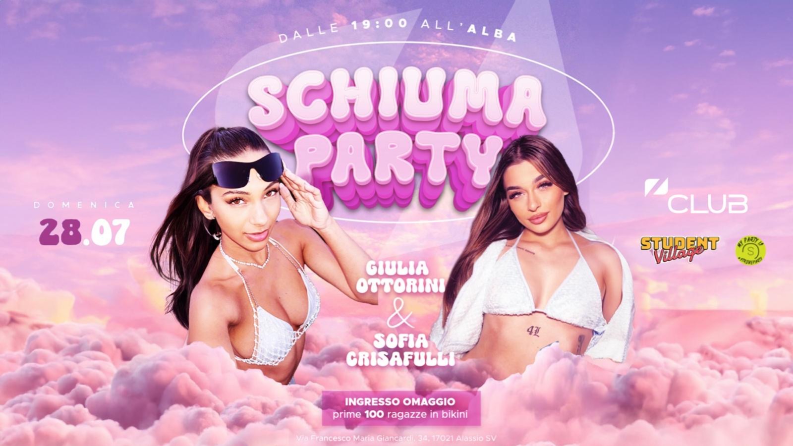 Schiuma Party w/ Giulia Ottorini & Sofia Crisafulli | 28.07 | Zero Club  Alassio a Zero Alassio | Biglietti e liste