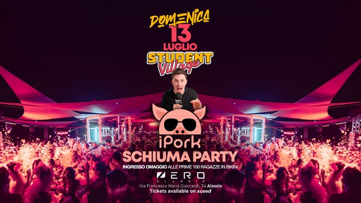 Cover for event: Schiuma Party w/ iPork | 13.07 | Zero Club Alassio