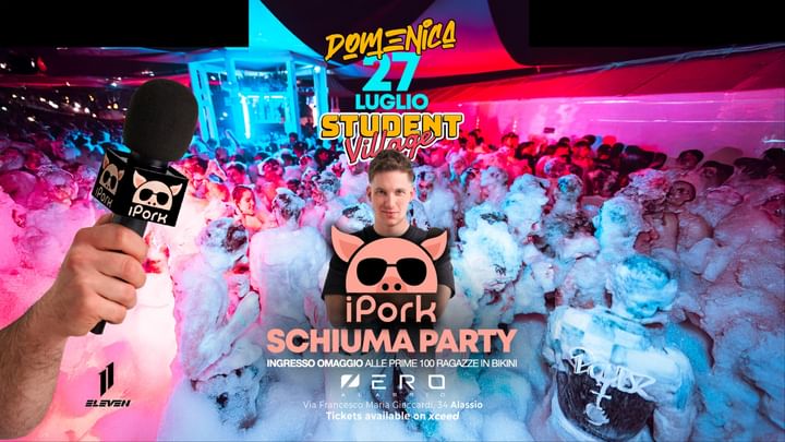 Cover for event: Schiuma Party w/ iPork | 27.07 | Zero Club Alassio