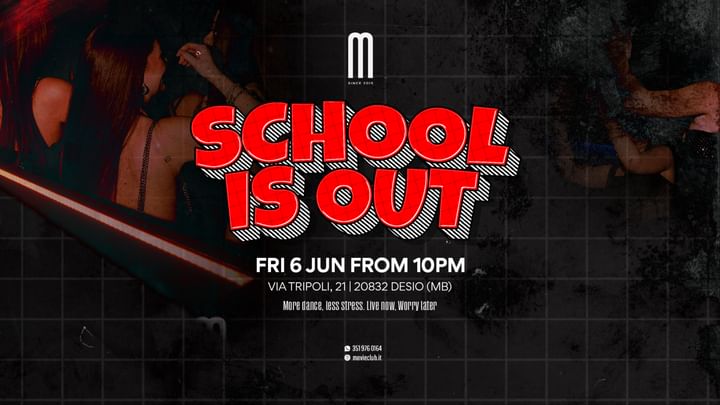 Cover for event: SCHOOL IS OUT
