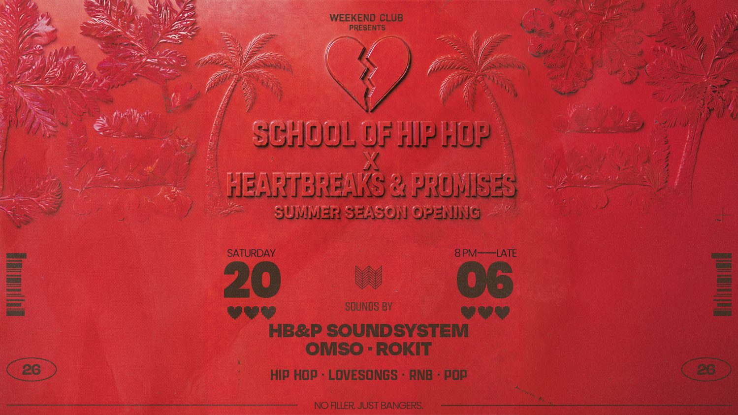 SCHOOL OF HIP HOP X HEARTBREAKS & PROMISES – SUMMER SEASON OPENING image