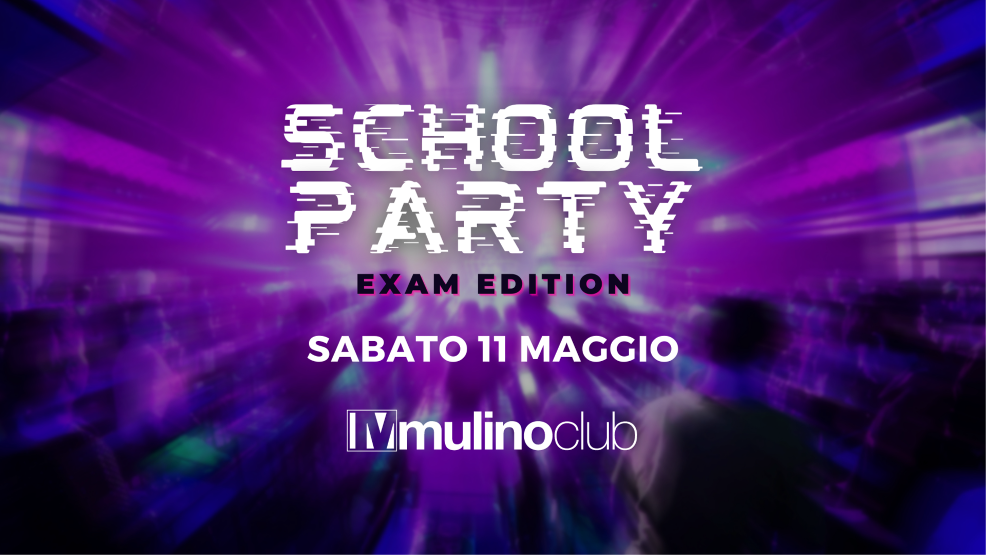 School Party | Mulino Club | Scuole Superiori